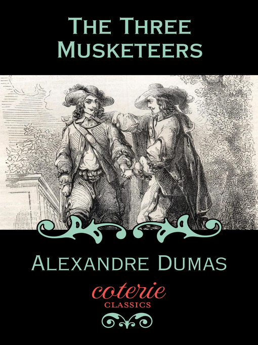 Title details for The Three Musketeers by Alexandre Dumas - Available